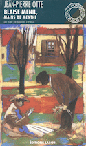 Blaise Menil mains de menthe, le guérisseur